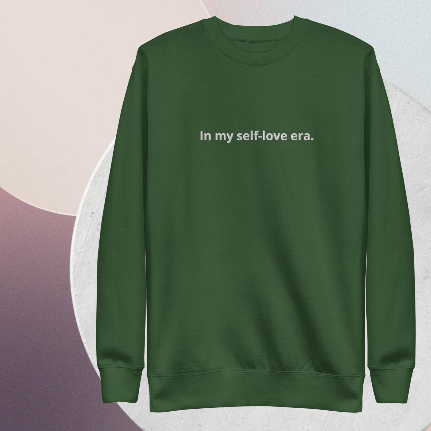 "In My Self-Love Era" Premium Sweatshirt